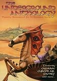 The Underground Anthology
