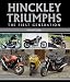 Hinckley Triumphs: The First Generation