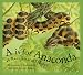 Search : A Is for Anaconda: A Rainforest Alphabet (Alphabet-Science & Nature)
