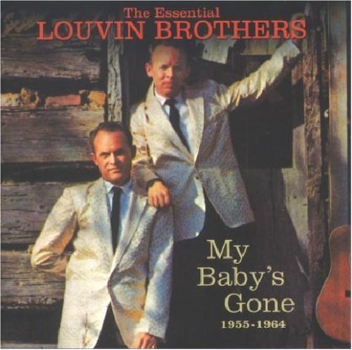 CD-Charts  Search : The Essential Louvin Brothers 1955-1964: My Baby's Gone