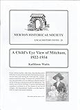 A child's eye view of Mitcham, 1922-1934