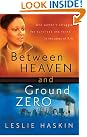 Between Heaven and...