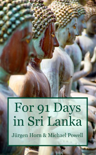 For 91 Days in Sri Lanka