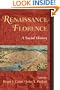 Renaissance Florence: A Social History