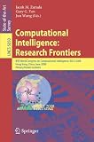 Computational Intelligence: Research Frontiers: IEEE World Congress on Computational Intelligence, WCCI 2008, Hong Kong, China, June 1-6, 2008, ... Computer Science and General Issues)