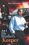 Am I My Brother's Keeper
