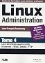Linux Administration : Tome 4, Les services applicatifs Internet : Web, email, FTP