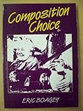 Composition choice