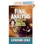 Final Analysis: The Untold Story of the Susan Polk Murder Case