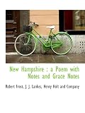 New Hampshire : a Poem with Notes and Grace Notes