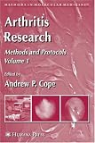 Arthritis Research: Volume 1: Methods and Protocols (Methods in Molecular Medicine)