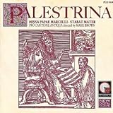 Palestrina - Missa Papae Marcelli/Stabat Mater