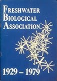 Freshwater Biological Association 1929-1979 : the first fifty years