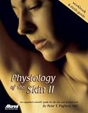 Physiology of the Skin II Workbook and Study Guide