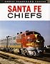 Santa Fe Chiefs (Great Trains)