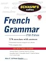 Schaum's Outline of French Grammar, 5ed (Schaum's Outline Series)