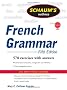 Schaum's Outline of French Grammar, 5ed (Schaum's Outline Series)