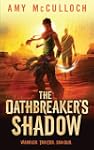 The Oathbreaker's Shadow