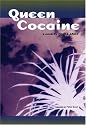 Queen Cocaine