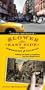 The Lower East Side Remembered and Revisited: A History and Guide to a Legendary New York Neighborhood (Updated and Revised)