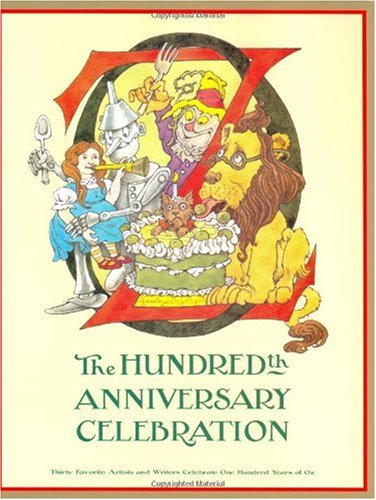 Oz: The Hundredth Anniversary Celebration