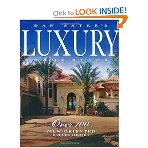 Dan Sater's Luxury Home Plans by Sater Design Collection