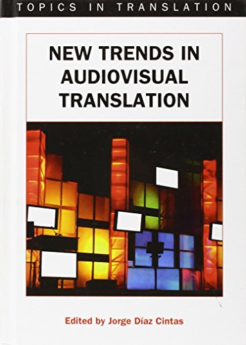 new trends in audiovisual translation topics in translation