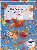 Community College Experience PLUS, The (2nd Edition)
