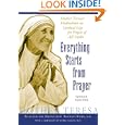 Everything Starts from Prayer: Mother Teresa's Meditations on Spiritual Life for People of All Faiths by M.D. Anthony Stern and M.D. Larry Dossey