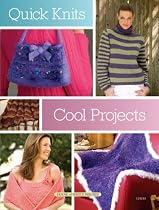 Quick Knits: Cool Projects