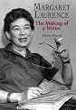 Margaret Laurence: The Making of a Writer
