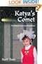 Katya's Comet: An Adoption Journey of the Heart