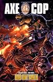 Axe Cop: Bad Guy Earth