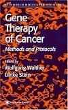 Gene Therapy of Cancer: Methods and Protocols (Methods in Molecular Medicine)