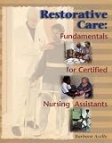51rHRIeIDfL. SL160  Restorative Care: Fundamentals for the Certified Nursing Assistant