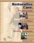 Restorative Care: Fundamentals for th...