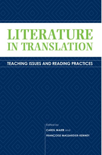 Literature in Translation: Teaching Issues and Reading Practices (Translation Studies)