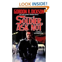 Soldier, Ask Not: A Novel in The Chide Cyle
