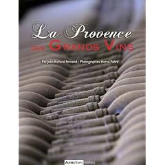 La Provence des grands vins