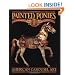 Painted Ponies: American Carousel Art