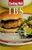  : Cooking Well: IBS: Over 100 Easy Recipes for Irritable Bowel Syndrome Plus Other Digestive Diseases Including Crohn's, Celiac, and Colitis