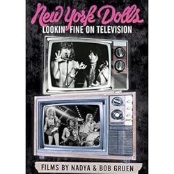 New York Dolls - Lookin' Fine On Television