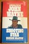 Shooting Star: A Biography of John Wayne