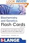 Lange Biochemistry and Genetics Flash Cards 2/E