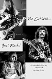 No Schlock...Just Rock!