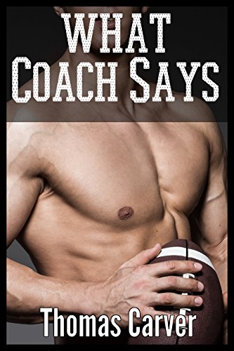 What Coach Says