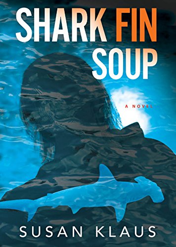 Shark Fin Soup: A Novel (Christian Roberts Series)