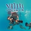Nirvana: Live On Air