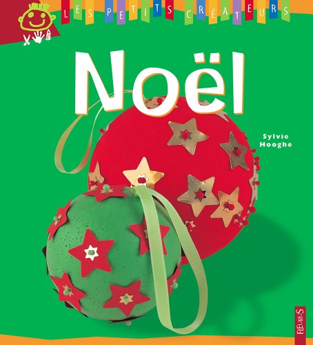 Noël (Les petits créateurs) (French Edition)