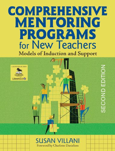 Comprehensive Mentoring Programs for New Teachers: Models of Induction and Support